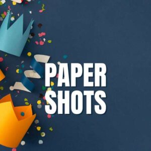 Paper Shots